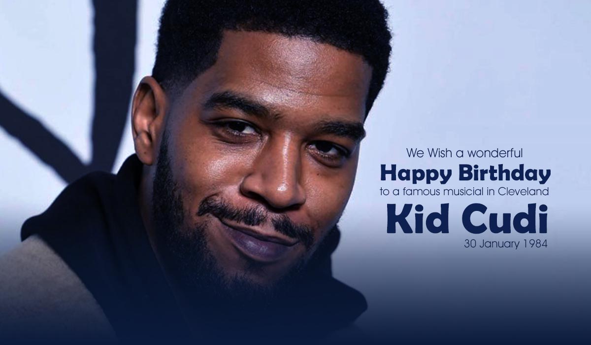 We Wish a wonderful Happy Birthday to a famous musicial in Cleveland Kid Cudi who was born on 30 January 1984. 