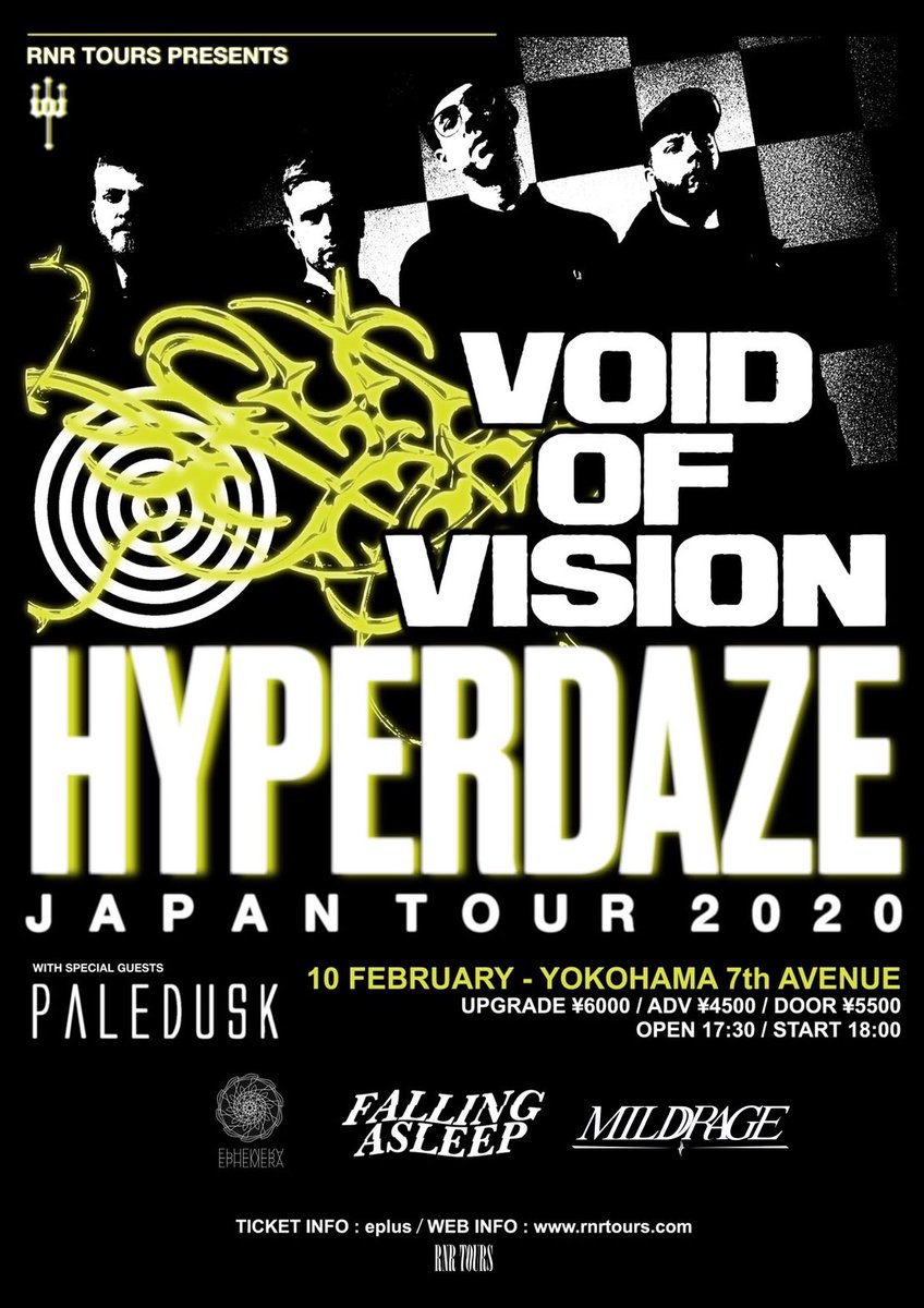 rnrcrewjpn's tweet photo. 【Void Of Vision Japan Tour2020】

🕋:2/10(月) 横浜 7thAvenue 
⌚️:Open17:30/Start18:00
🎟:UPGRADE6000円/ADV4500円/DOOR5500円

VOV最終追加バンドはかなり久しぶりの出演となる @mildrage_010 です！
祝日前の横浜は7thAVenueで過ごしましょう！！

プレイガイド: https://t.co/9tOaOnjFcJ https://t.co/B0eWhD9DSA