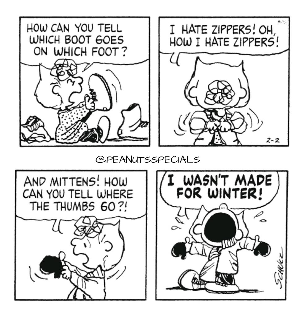 First Appearance: February 2, 1985
#peanutsspecials #ps #pnts #peanuts #schulz #sallybrown #tell #which #boot #goes #foot #hate #zippers #mittens #thumbs #go #wasnt #made #for #winter