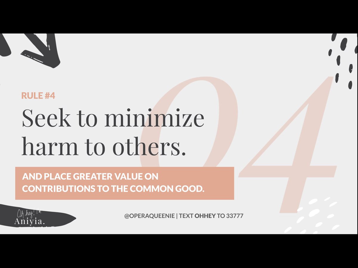 Which brings me to Rule 4. We must seek to minimize harm to others as we employ solutions for our future. Humans are guided by a moral grammar—an innate set of rules that help us shape what’s right.