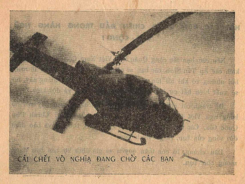 "A senseless death awaits you" These were the leaflets dropped by the Americans before they bombed a village in Vietnam.