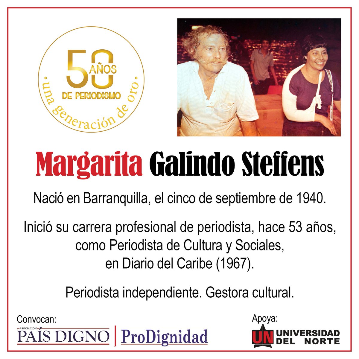 CiudadPaz_co's tweet photo. #GeneraciónDeOro | Homenaje a 24 periodistas de la #CostaCaribe | 7 de febrero | @UninorteCO
@paisdigno y #ProDignidad reconocen labor de 24 comunicadores.
Margarita Galindo Steffens, nacida de Barranquilla, inició su carrera profesional -hace 53 años- en Diario del Caribe. https://t.co/AFygNLCRId