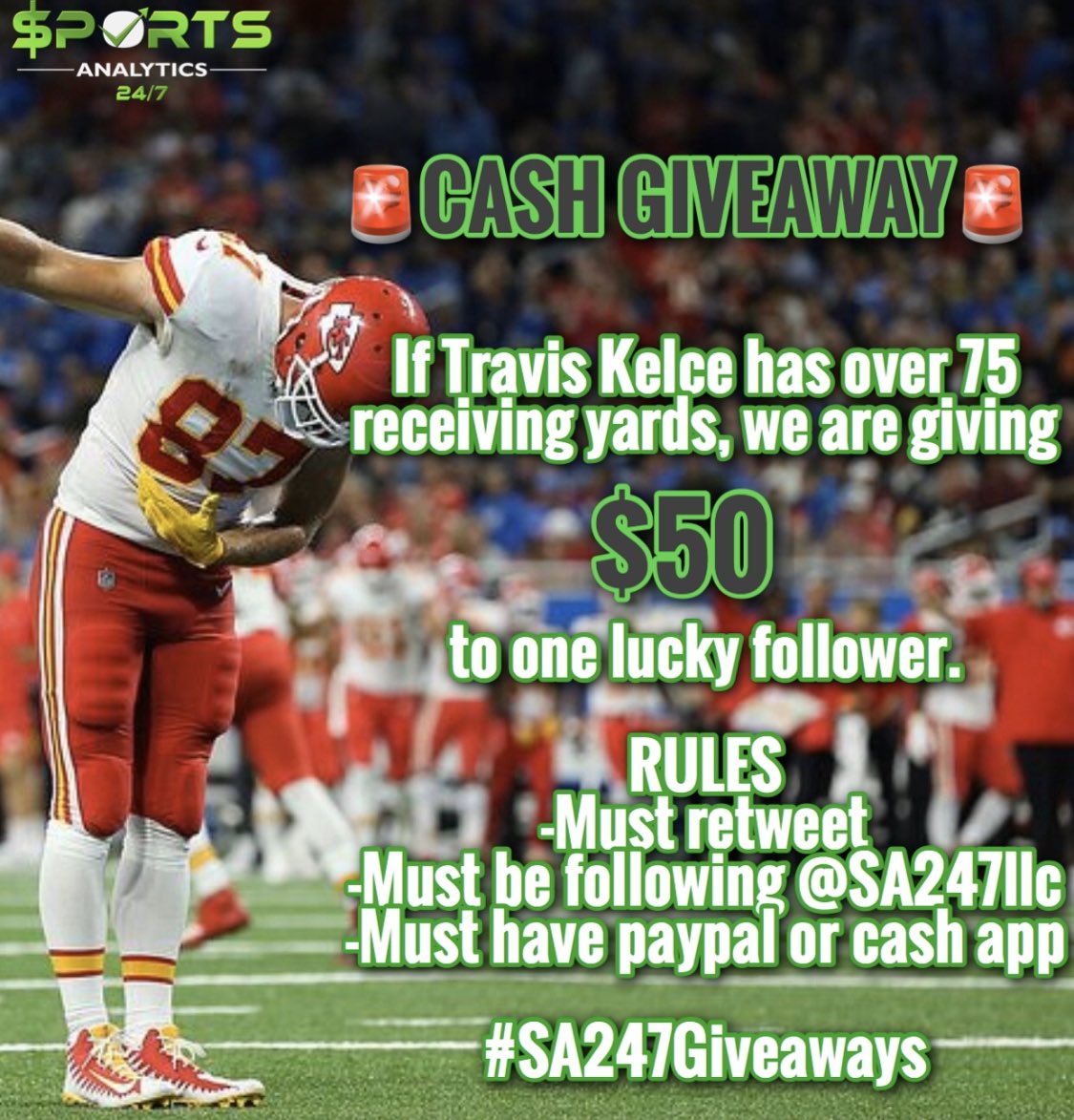 🚨 CASH GIVEAWAY 🚨 
If Travis Kelce has over 75 yards receiving we’re going to give away $50 to a lucky follower 💰

Game at 6:30 pm est

RULES

-Must retweet
-Must be following @SA247llc
 
-Must have paypal or cash app

#SA247Giveaways #SuperBowl