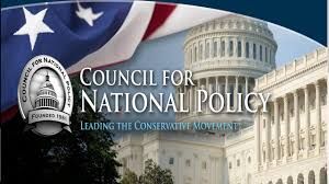 The Council for National Policy  #CNP, "The Secret Society"  https://web.archive.org/web/20121020192658/http://www.alternet.org/story/21372/secret_society"the heart of a great conservative movement that helped to make America strong and prosperous in the 20th century – now helping to ensure she remains free and secure in the 21st century,"