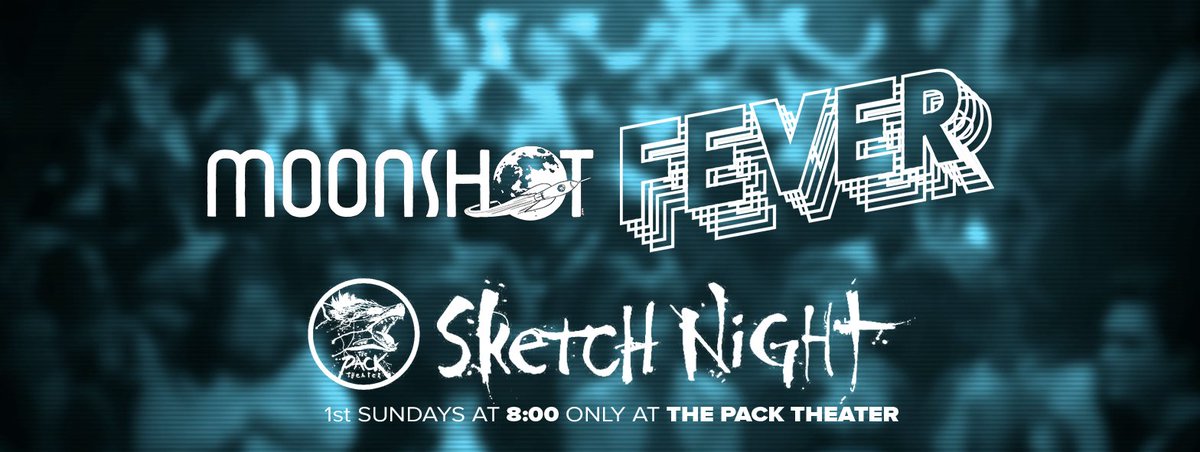 PackTheater's tweet photo. SUNDAY NIGHT IS SKETCH NIGHT AT THE PACK! Two bad-ass sketch comedy teams: It’s @fevercomedy_LA &amp; @moonshotcomedy baby! 8PM! #OnlyAtThePack

INFO: https://t.co/qaJOewQESf https://t.co/VHPWjQykKJ