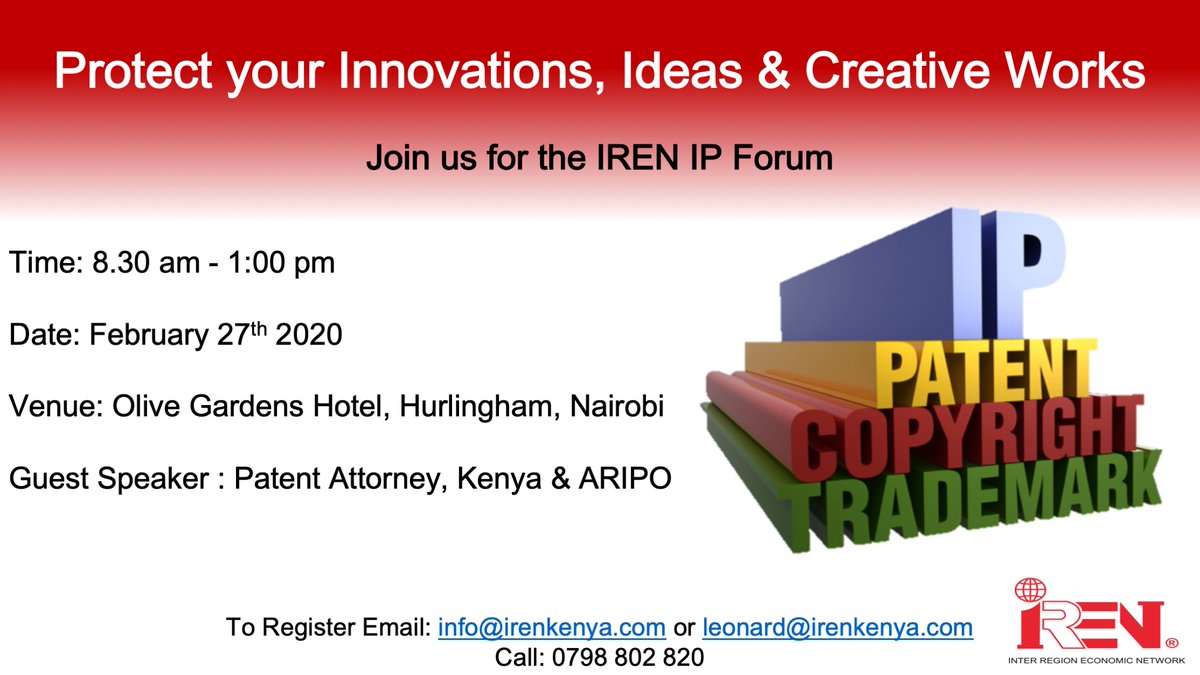IRENKenya's tweet photo. Intellectual property defines and protects human innovations and creations. Join us for the IREN IP Forum this Feb 27, 2019. Email us today on : info@irenkenya.com to be part of this insightful forum.
#ProtectingInnovations
#IREN @FNF_Africa @EnactusKenya @ITIP_2019 https://t.co/VARb0AwZZe