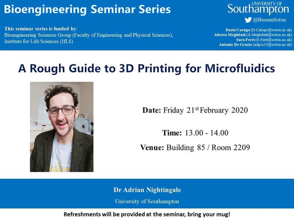 BioSemSoton's tweet image. This Friday! Come along to find out more about 3D printing for Microfluidics! @a_m_nightingale @MiNaTherGroup @uos_bioengsci @unisouthampton @BioSemSoton @UoS_Medicine @UoSEngineering