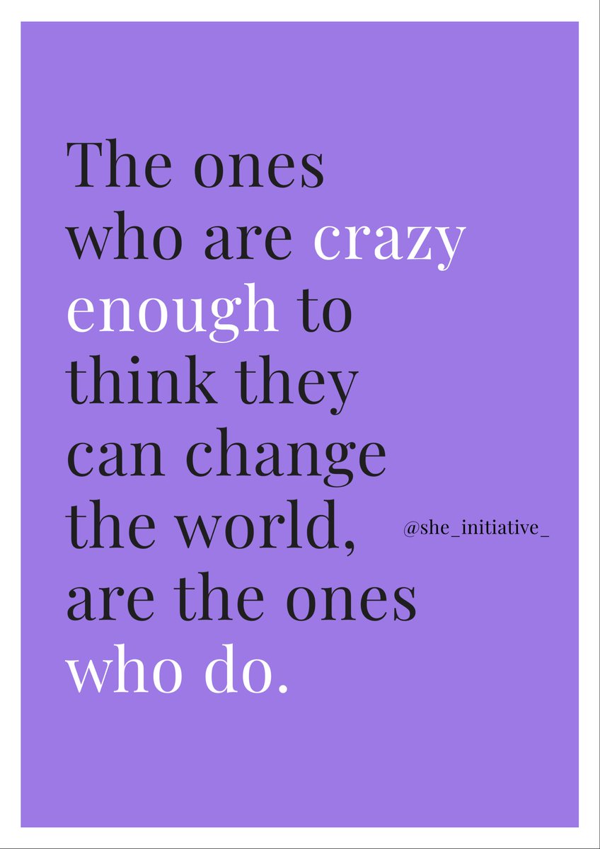 SHE_Initiative_'s tweet photo. Be crazy enough to change the world
#mondaymotivation #mondaymood #girlpower #womenempowerment #communitydevelopment #equality4all #abuja #kaduna #africa #nigeria #trendingnow #SHEInitiative https://t.co/MCWtvo4QkL