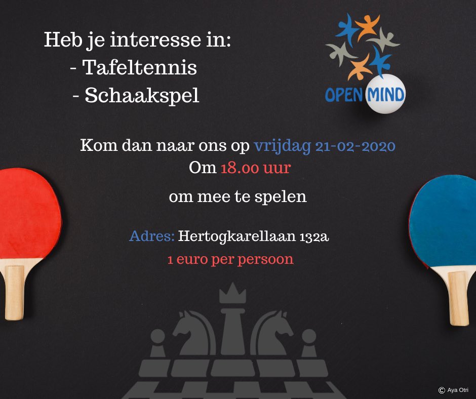 عندكن اهتمام بلعبة البينغ بونغ 🏓او الشطرنج♟؟ 
فيكن تشرفونا بيوم الجمعة ٢١ شباط
الساعة ٦ المسا على العنوان: Hertogkarellaan132a.
المشاركة ب ١ يورو للشخص.
#open_mind #tafeltennis #ping_pong #schaalspel #vrijdag #spelen #gezellig