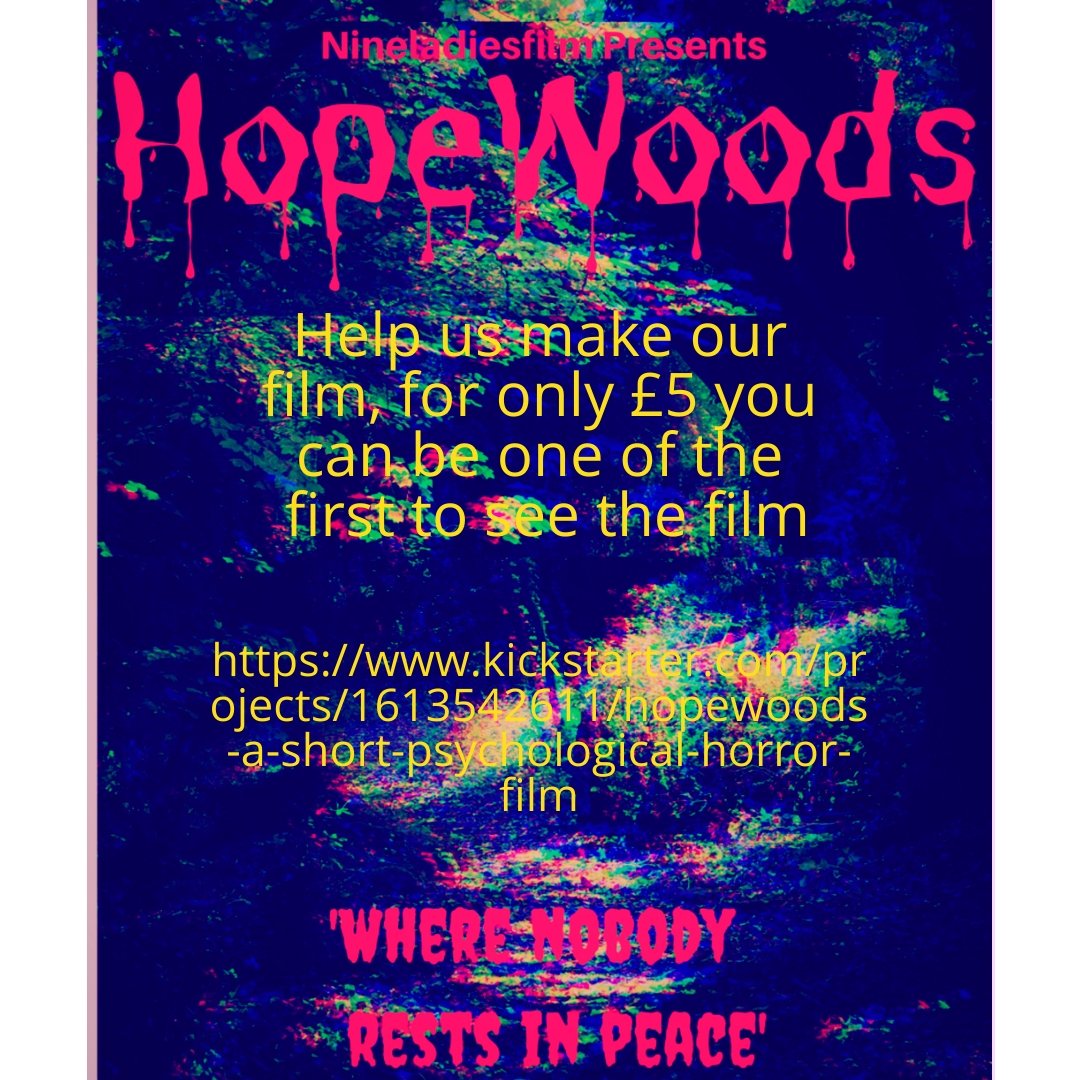 hopewoodsfilm's tweet photo. Be the first to see our new film and help #SupportIndieFilm Hopewoods is a new psychological #horrorfilm from award winning @NineLadiesFilm #supporthorror https://t.co/tJAi8p7K2p
