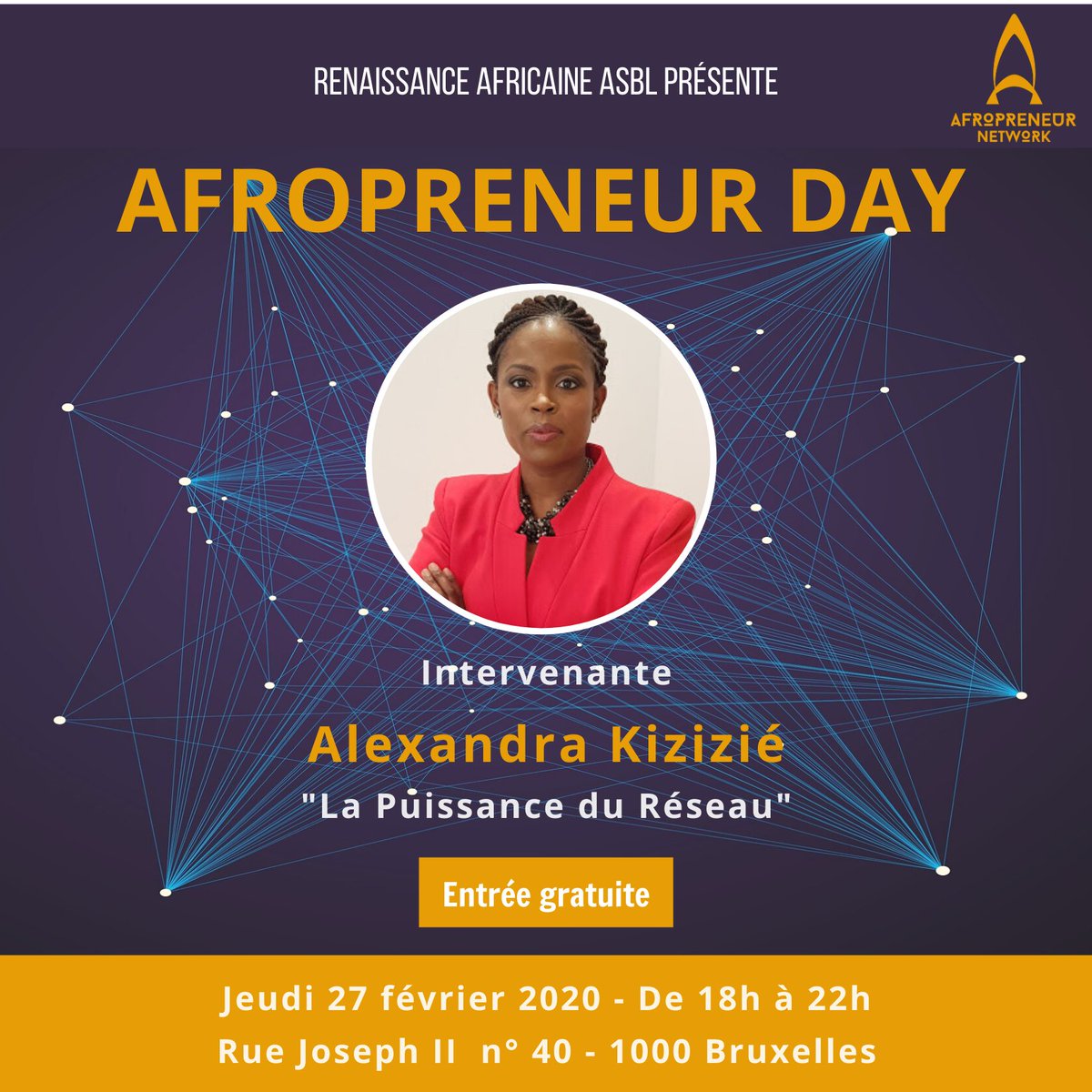 Alexandra KIZIZIÉ ainsi que d’autres entrepreneurs à succès fait partie du réseau Afropreneur Network et elle sera présente à l’AFROPRENEUR DAY!

Venez découvrir comment rejoindre un réseau puissant d’entrepreneurs d’origine africaine le 27/02 à l’AFROPRENEUR DAY!