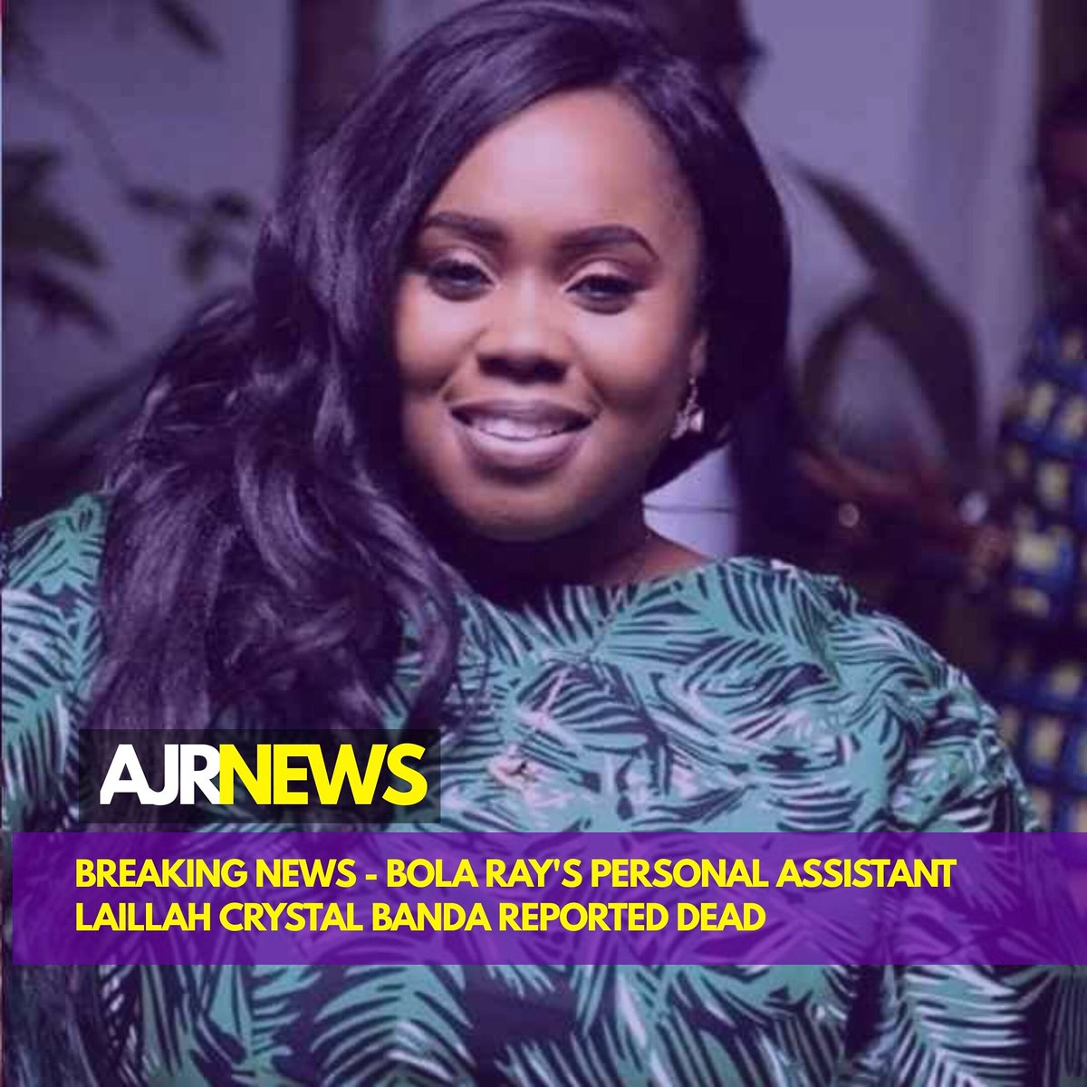 XXDFFD44's tweet photo. Breaking - Bola Ray's Personal Assistant,Laillah Crystal Banda reported dead 

#ripcrystal #bolaray #ghana #KENCY2020 #ajrnewsgh https://t.co/cPvNmxTLfs