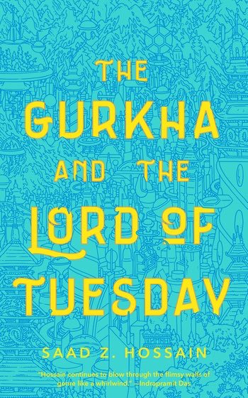 how do you make buddy cop SF even better? deliver an out-to-troll-you djinn king & a cranky gurkha in a cut-price far-future paradise.  @saadzhossain’s THE GURKHA & THE LORD OF TUESDAY reinvents about 5 subgenres & does them all justice. (ed.  @JonathanStrahan)