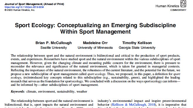 SportEcoGroup's tweet photo. It's here! The inaugural paper on #sportecology is now available #aheadofprint on the @JSMjournal website. Congrats to @mcculloughbrian @maddyjorr @TBKellison for defining and outlining what Sport Ecology is, and could be!📃 https://t.co/0eKJwoJAm1