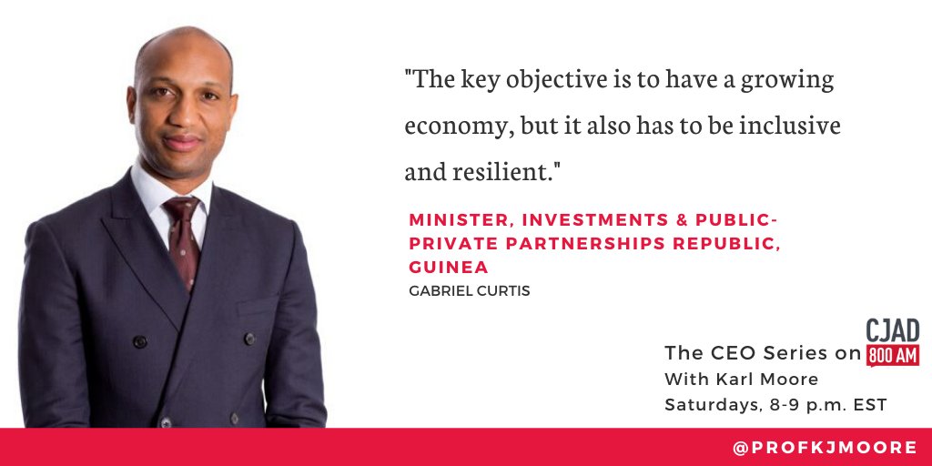 profkjmoore's tweet photo. This weekend, I'll be talking with @gcurtisgn Minister for investments and private-public partnerships in Guinea and @DesautelsMcGill BComm alumnus on #TheCEOSeries. Don't miss his insights on economic development in Africa on @CJAD800 Saturday 8 - 9 p.m. and Sunday 12 - 1 p.m. https://t.co/gyBckgTyDx
