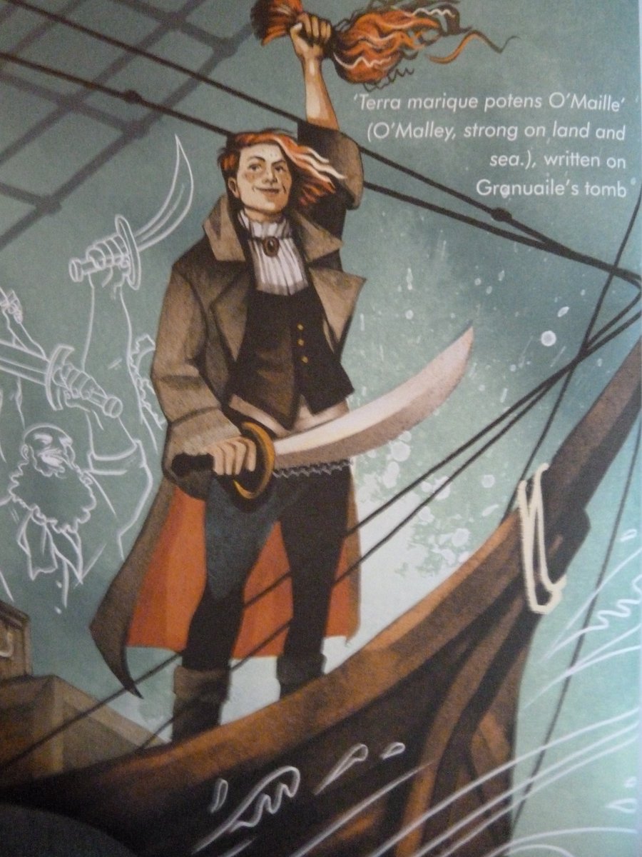 Granuaile. Clan leader & Sea captain. c 1530-c 1603. Short hair so she could go to sea! Toll on ships coming into Galway harbour & became known as Pirate Queen of Connacht! Eng governor took her son & land. Appealed to Elizabeth I in person; was so impressed she got them back!