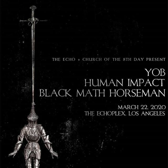 We are proud to announce the full line up for the March 22nd event at the Echoplex! Tickets are on sale now, but moving fast... @spacelandla @theechola <a href="/quantumyob/">YOB</a> @humanimpactband @blackmathhorseman #doom #doommetal #postmetal #postrock #stonerdoom #dar… ift.tt/31VHaQl