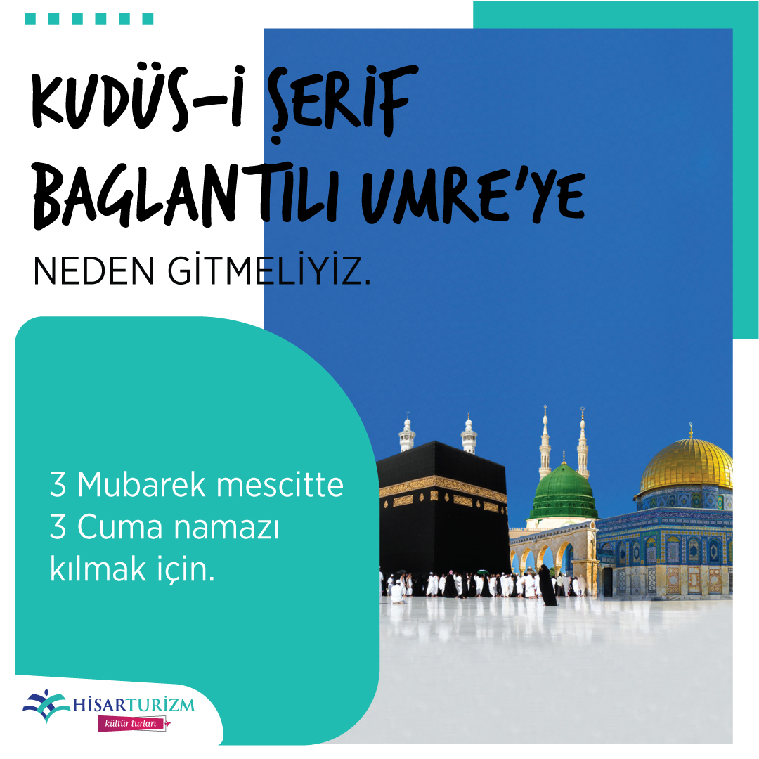 Unutulmayacak bir program...
Kudüs-i Şerif, Ürdün, Bağlantılı Umre Neden Gitmeliyiz?
3 Mübarek mescitte 3 Cuma namazı kılmak için.

 #kültürturları #kudüs #ürdün #umre #3mescit #Mescid-iNebevi #kabe  #tur #turlar #ziyaret #seyahat #travel #hisar