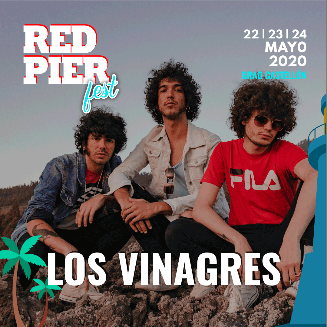 ¡Abrid paso! Este Mayo aterrizan en Castellón <a href="/losvinagres/">Los Vinagres</a> para darlo todo en el #RedPierFest2020.🤩🤩

Tus entradas te esperan aquí 😉 redpierfest.com/tickets