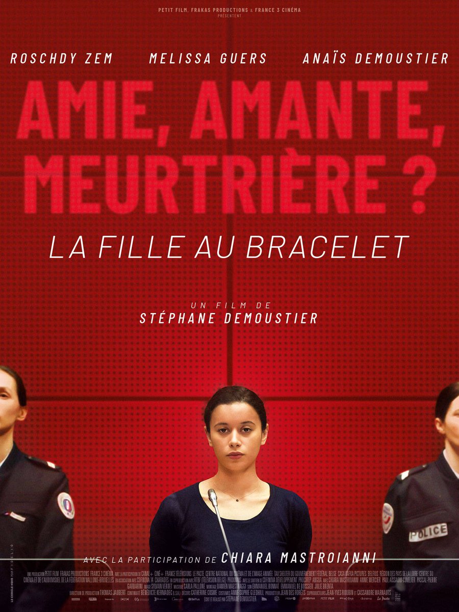La fille au bracelet, écrit et réalisé par Stéphane Demoustier  Au cinéma