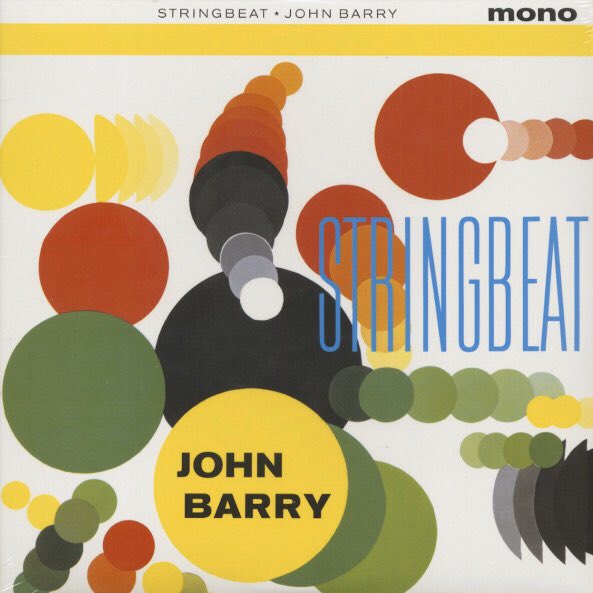 albumcolo's tweet image. Stringbeat. John Barry. 1961. N°412. #albumcolo In a week of James Bond theme tune talk, this is an album of #johnbarry lounging around pre-007.
