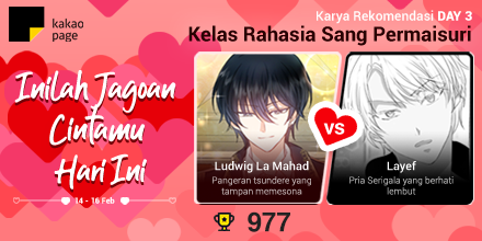 kakaopageindo's tweet photo. Yeay! Selamat #TimLudwig !! Kalian memenangkan pertarungan sengit cogan war hari ini ๐๐ #TimLayef jangan kecewa, Layef menang kok di hati kalian *eeaaa
Sampai jumpa di cogan war berikutnya!
.
#kakaopageindo #kakaopage #manhwa #valentine #event #temukancintamu https://t.co/GH65WjvgFM