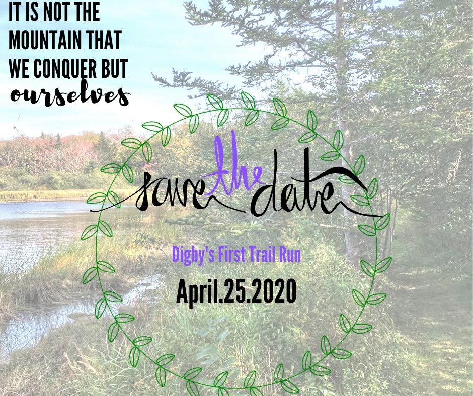 SAVE THE DATE April 25. 2020: Digby's First Trail Race! Complete with 5 week trail training for newbies! Lots of options to include everyone. Details coming soon! ow.ly/AQaa50ynecq <a href="/jonathan_riley/">jonathan riley</a> #fundyerratics #hikens #digbyarearecreation