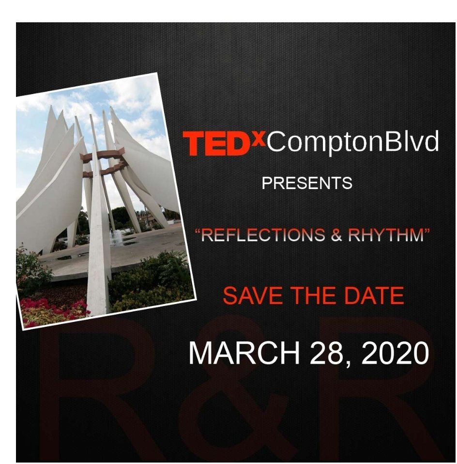 TEDxComptonBlvd's tweet photo. #ideasworthspreading #compton #reflectionsandrhythm https://t.co/g2RXZamcCB