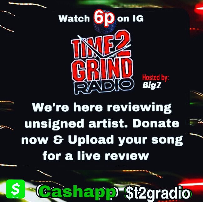 Time2GrindRadio's tweet photo. Join in now & Post your Grades! A-F. We’re reviewing unsigned artist! Upload your song now! To skip the line Cashapp $25 to $t2gradio 60 for VIP instant review! Email Cashapp@time2grind.com #time2grindradio #hiphop101show
#tagadopeartist #whoupnext👀 #subscribeouryoutubechannel https://t.co/KxKj8R9woZ
