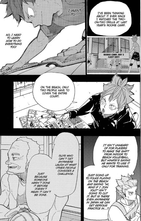 The Brazil arc, on the other hand, started with Hinata asking for advice and directions from his coaches. He no longer rushed headlong into things, but took time to think and formulated a concrete path and goal. Character development checked.