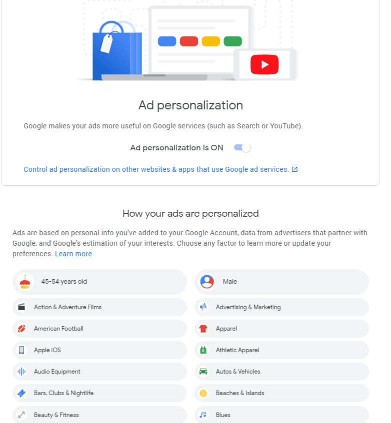 Does Google really know a lot about you? Yes. But most certainly a lot of what it knows is wrong simply because A.I. can't do causation. Below what Google thinks I'm into, from 12, about 50% is wrong. You can see what Google thinks you like in this link adssettings.google.com/authenticated