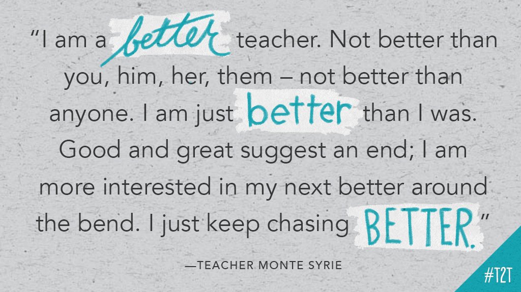 Teacher2Teacher (@teacher2teacher) on Twitter photo Here's to the "better" you're reaching for in your classroom! #TeacherTwitter #JoyfulLeaders, via T <a href="/MonteSyrie/">Monte Syrie</a> Here's to the "better" you're reaching for in your classroom! #TeacherTwitter #JoyfulLeaders, via T <a href="/MonteSyrie/">Monte Syrie</a>