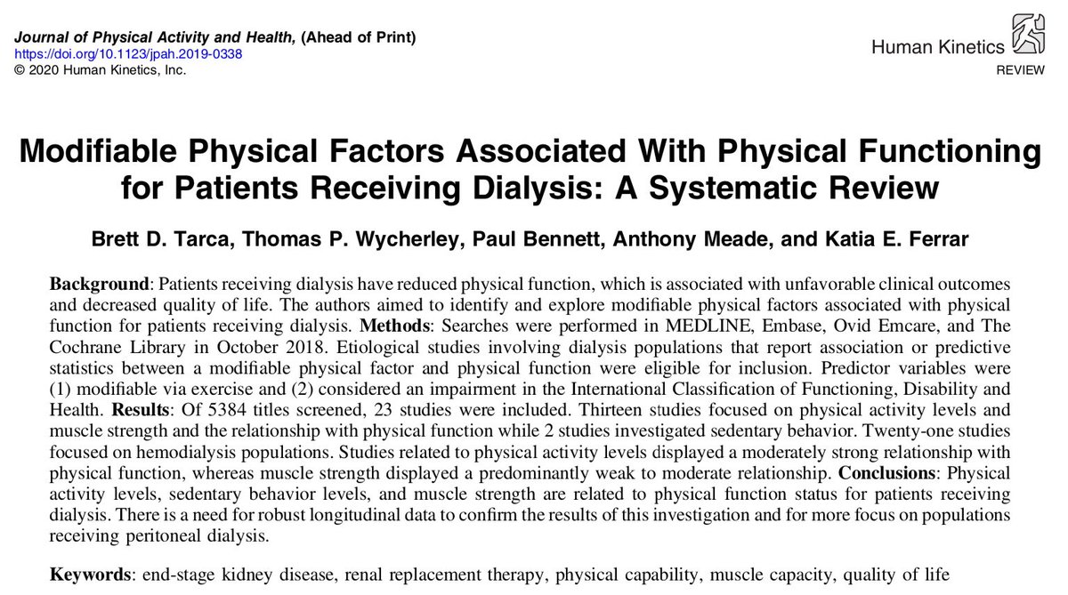 In this new systematic review, physical activity levels, sedentary behavior levels, &amp; muscle composition+capacity were shown to be modifiable factors related to physical function in people on dialysis.

bit.ly/39GnK4x

<a href="/BrettTarca/">Brett Tarca</a> <a href="/tom_wych/">Tom Wycherley, PhD</a> <a href="/Pauldialysis/">Paul Bennett</a> <a href="/RenalNutrition/">Anthony Meade</a>