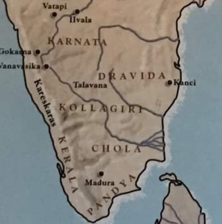 To the South of Karnata, are the three countries of Tamilakam. The country of Dravidas & their capital of Kanchi. The country of Pandyas & their capital Madura(madurai) in the extreme South. The country of Cholas on the banks of Kaveri.The country of Keralas in the Malabar coast.