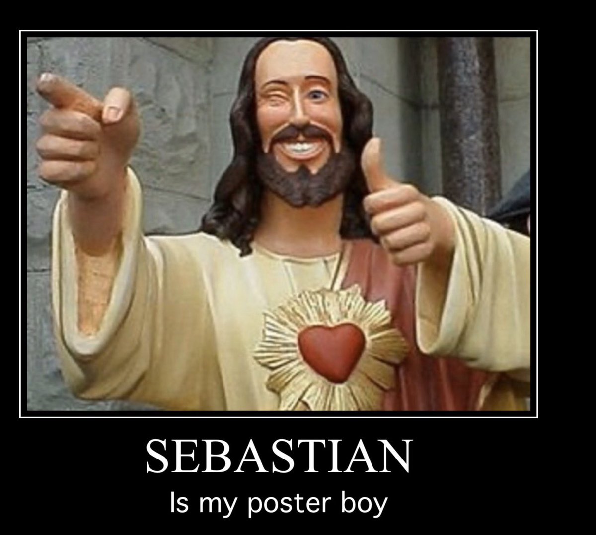 My friend said Seb is the epitome of what every christian church goer shoul...