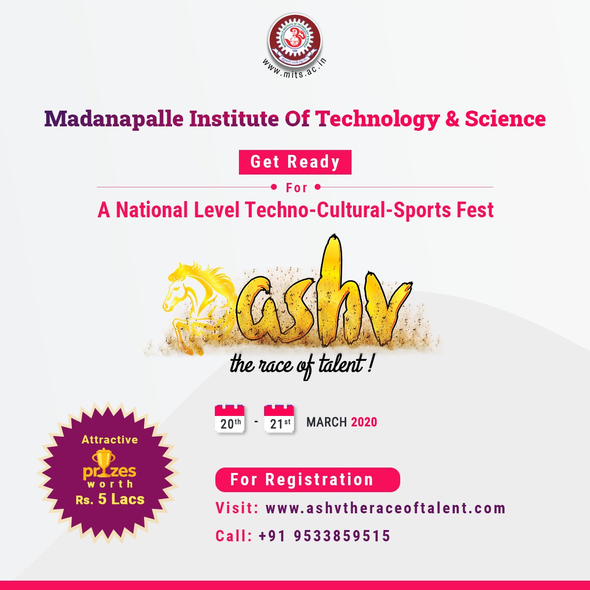 MITS_College's tweet photo. MITS is organising Ashv- The race of talent, a national level techno-cultural-sports fest on 20th and 21st March 2020.
#SaveTheDates #MITS #Ashv #TheRaceOfTalent #Technical #Cultural #Sports #Fest #RegisterNow #AndhraPradesh https://t.co/vsTteGIzw6