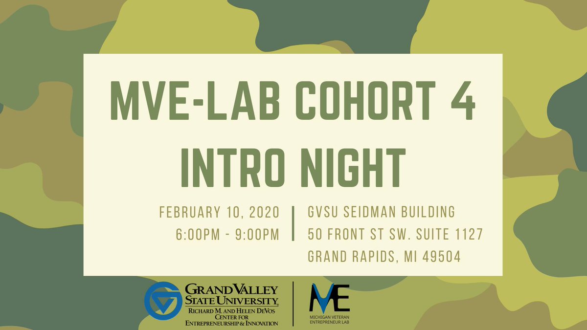 LabMve's tweet image. T-minus 5 DAYS until MVE-Lab Cohort 4 Intro Night! Learn what it takes to become a #veteran #entrepreneur! More info at gvsu.edu/mve