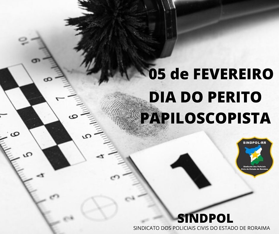 SindpolR's tweet photo. 05 de fevereiro " Dia do Perito Papiloscopista" https://t.co/NcjI09kGYo