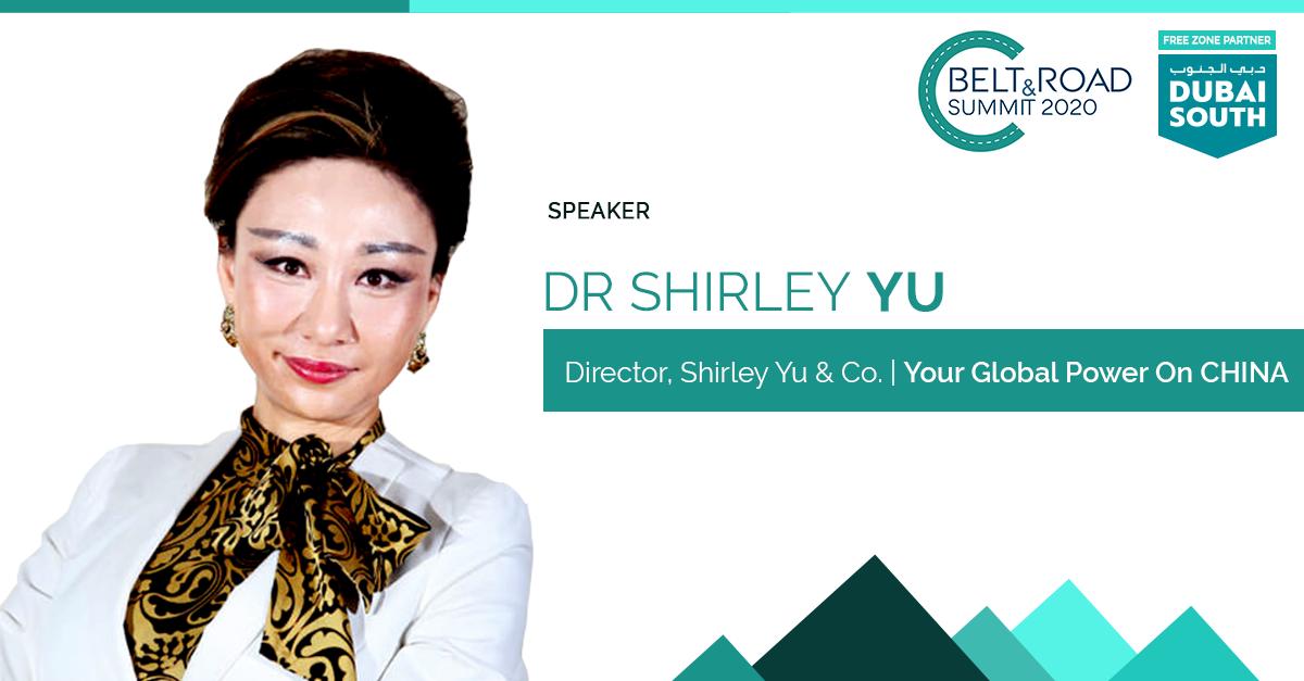 We're happy to welcome Dr. Shirley Yu, Director at Shirley Yu &amp; Co. | Your Global Power On CHINA as our speaker to the inaugural edition of Belt and Road Summit 2020 in Dubai.

Register to attend: bit.ly/2s4jnQv
April 15 - 16, 2020 | Dubai, UAE