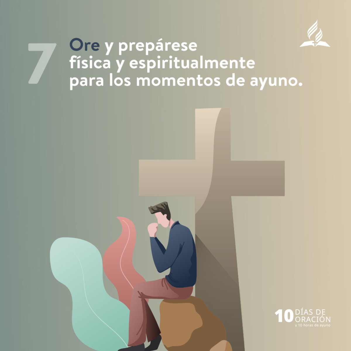 AdventistasUPN's tweet photo. 7️⃣ Oremos y preparémonos física y espiritualmente para los momentos de ayuno. 🙏🏻 Estamos a un día de iniciar #PrimeroDios con los #10DíasdeOración y el programa #Reencuentro. ⛪️ @prertonkohler @bill_quispe https://t.co/YouOrnRG3j