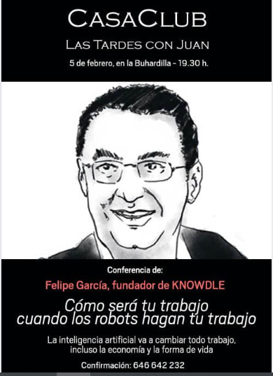 ¿Como será tu trabajo cuando los robots hagan tu trabajo? Miércoles 5 a las 19:30 en Casa Club Pinar 17. <a href="/knowdler/">Knowdler (Knowdle)</a>