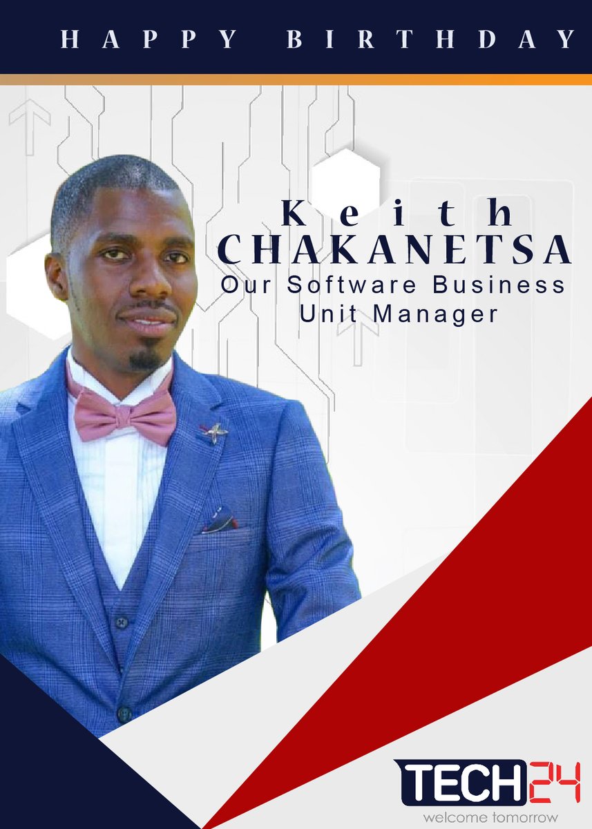 GroupTech24's tweet photo. Happy Birthday to our Software Business Unit Manager - Keith Chakanetsa. Thank you for helping us take software solutions to all of Africa and the world at large!
#Tech24Group #welcometomorrow https://t.co/ULVe0BMP57