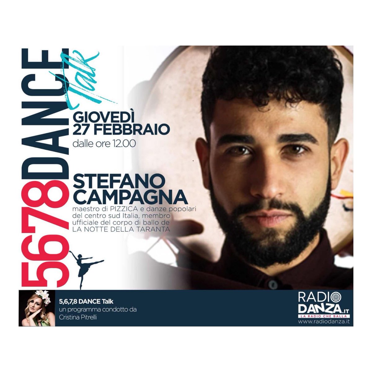 Un altra imperdibile intervista  sarà quella con Stefano Campagna, maestro di pizzica e danze popolari del Centro Sud italia,membro ufficiale del corpo di ballo de LA NOTTE DELLA TARANTA!