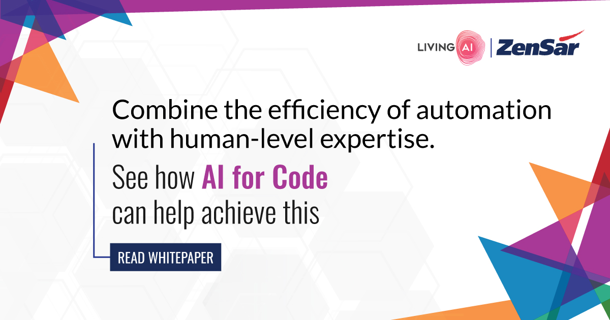 Zensar's tweet image. Learn how #AIforCode can help you amalgamate the effiiency of #automation with #human competence. Download #whitepaper. zensar.com/insights/white… #LivingAI #artificialintelligence