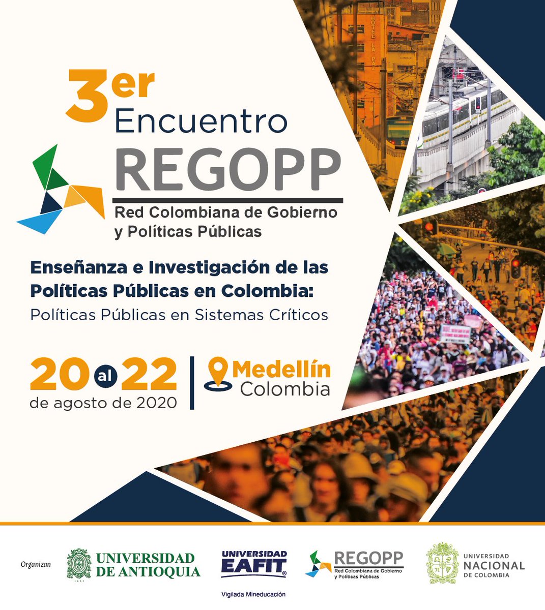 VRIUNAL's tweet photo. 📣[Convocatoria de ponencias] Tercer Encuentro de la Red Colombiana de Gobierno y Políticas Públicas (#REGOPP) @FCHE_UN @DieUNMed @UNmedellin @udea @EAFIT 

🗓️Cierre envío resúmenes: 15 mar. 2020

ℹ️https://t.co/Yf0m7PoWh6 #Unal https://t.co/IAa9OEgqf5