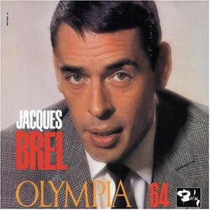 43. Jacques Brel - Olympia 64 (1964)Genre: Chanson à textRating: ★★½