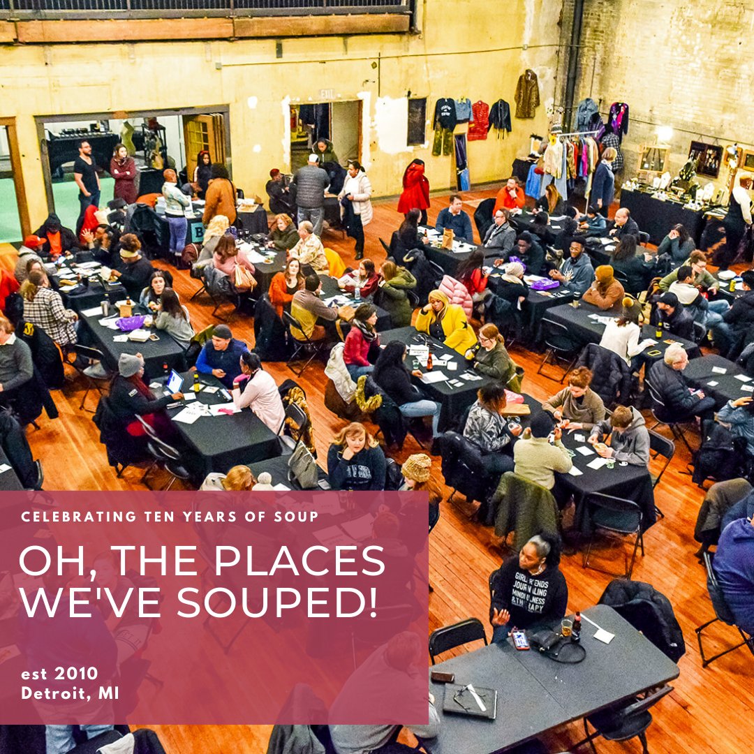 DetroitSOUP's tweet photo. Since 2010, SOUP dinners have been hosted far and wide across the city because SOUP belongs to every community, no matter how large or small. Here's our most recent Citywide SOUP at Jam Handy. Go to https://t.co/VlVxzoxUHq to check out when the upcoming events are. #10YearsOfSoup https://t.co/sKWzbcUggg