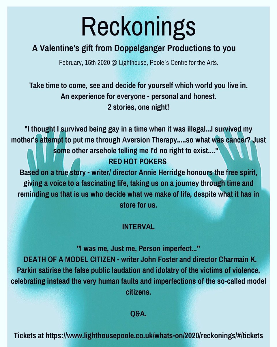 LaurentCLucas's tweet photo. RECKONINGS, a New #Writing double bill that I am #producing for @DoppelgangerPro is coming to @lighthousepoole on Saturday 15th Feb @ 8pm.
Tickets https://t.co/9XZv6CpChj 
#acting #stage #monologues #stageacting #actorslife #production #actor #director #producer #producerlife https://t.co/zDeoHYSL9S