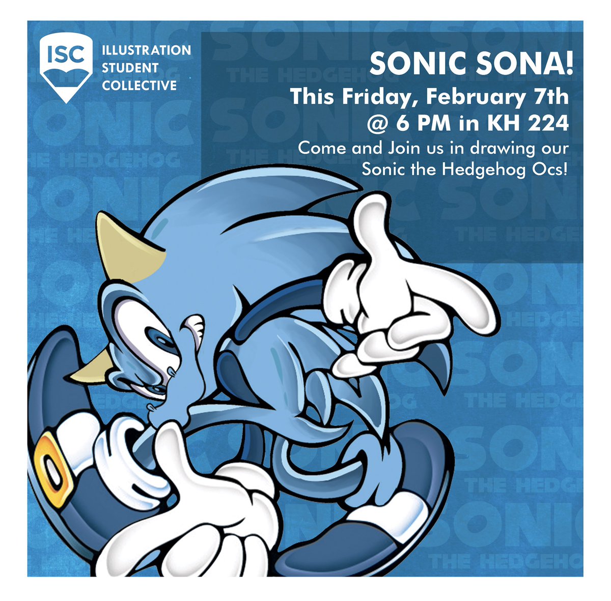 CCADISC's tweet image. Have the chance to create your own Sonic character OC’s! We’ll be meeting in Kinney Rm 224 at 6pm this friday! Make sure to bring your supplies and friends! This is a meeting you won’t want to miss! See you then!