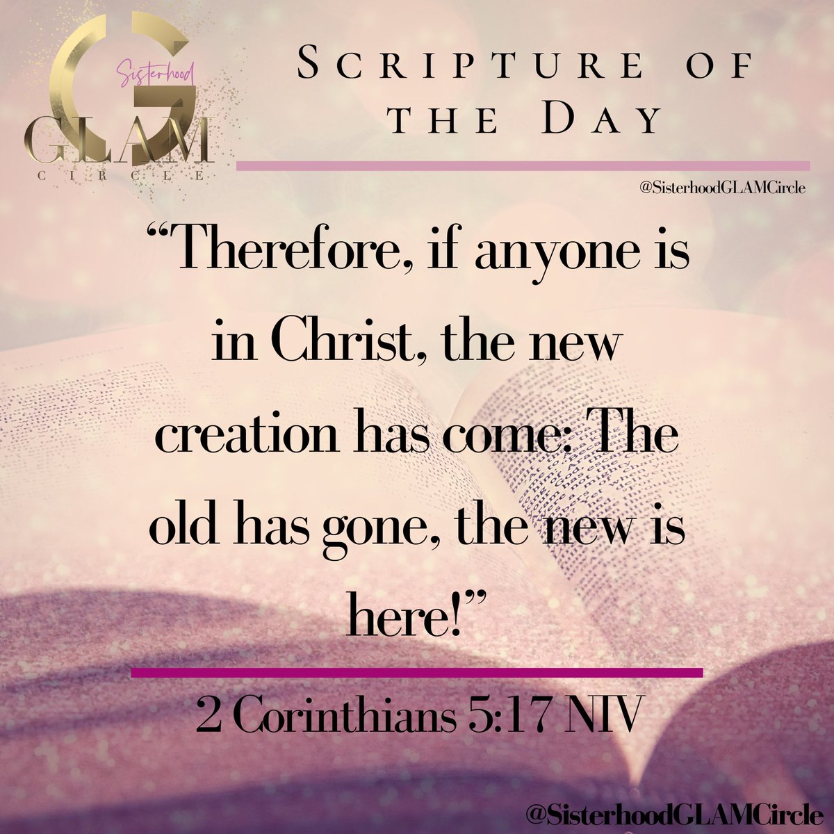SisGlamCircle's tweet photo. Glamorous Girls here’s the scripture for today! 💎 🎀🙏🏾 #sisterhoodglamcircle💓💓💓 #SGC https://t.co/t7UiWrYWWn